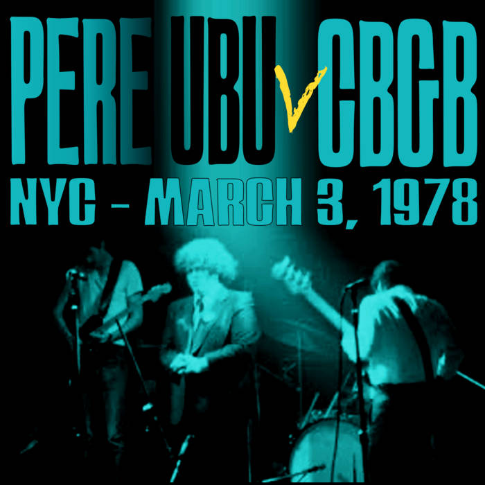 pochette album Pere Ubu v cbgb