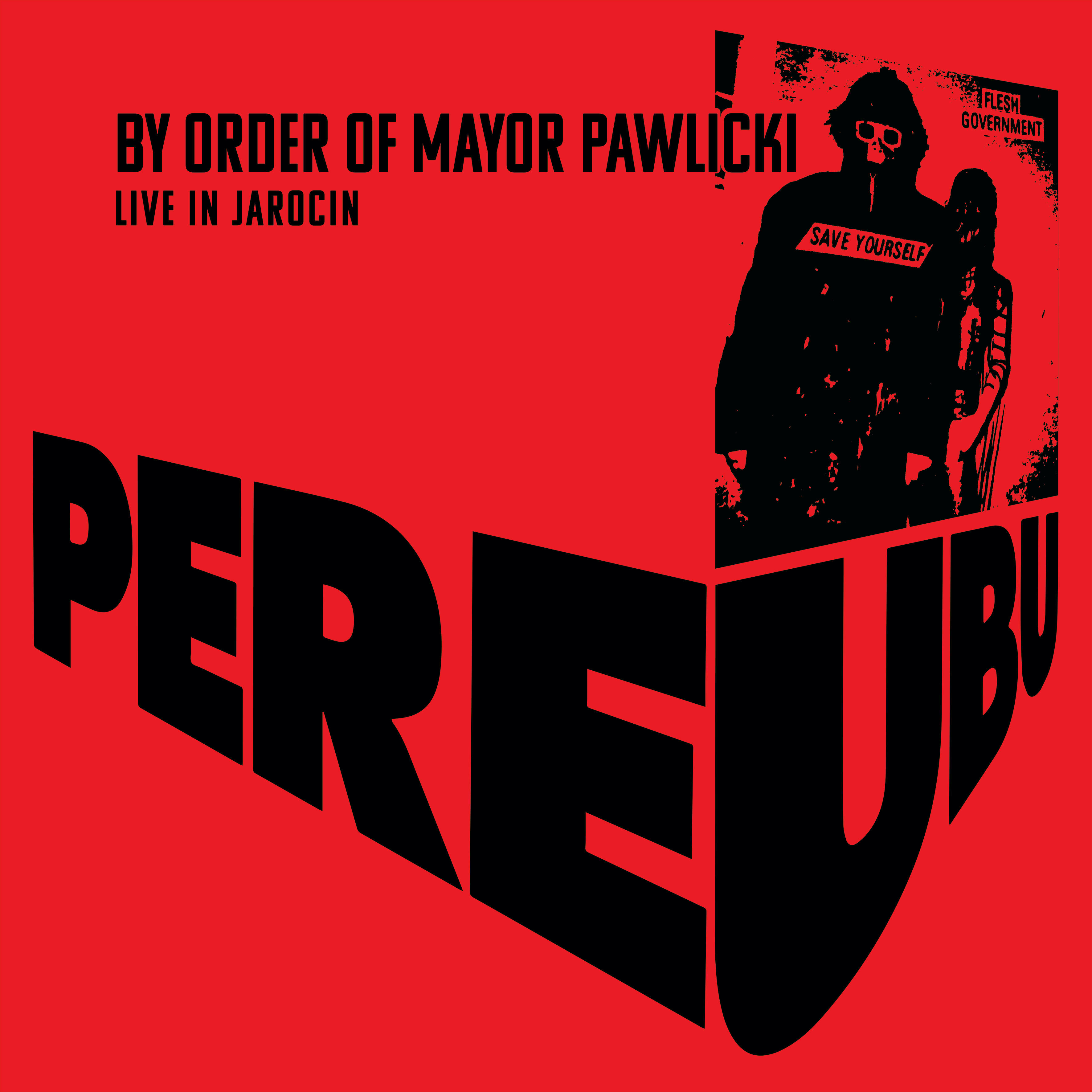 pochette de l'album By Order Of Mayor Pawlicki